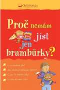 Svojtka Pro nemm jst jen brambrky?