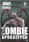 Crunch John Zombie apokalypsa