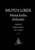 Malvern Mutus liber - Nm kniha alchymie