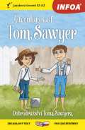 Infoa Dobrodrustv Toma Sawyera / Adventures of Tom Sawyer - Zrcadlov etba (A1-A2)