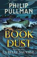 Penguin Books La Belle Sauvage: The Book of Dust Volume One