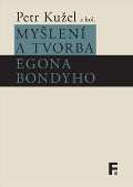 Filosofia Mylen a tvorba Egona Bondyho