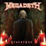Megadeth Th1rt3en (2019 Reissue)