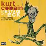 Cobain Kurt Montage Of Heck - The Home Recordings (Deluxe 2LP)