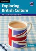 Cambridge University Press Exploring British Culture: PB with Audio CD