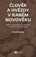 pelda Daniel lovk a hvzdy v ranm novovku