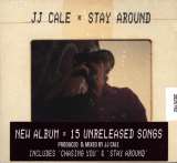 Cale J.J. Stay Around