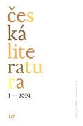 Ústav pro českou literaturu AV Česká literatura 1/2019