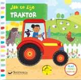Svojtka Jak to ije - Traktor