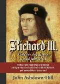 Citadelle Richard III. - Posledn dny ivota a osud jeho DNA