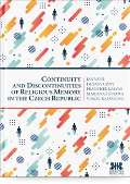 Barrister & Principal Continuity and Discontinuities of Religious Memory in the Czech Republic