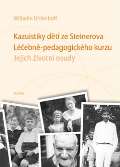 Franesa Kazuistiky dt ze Steinerova Lebn-pedagogickho kurzu