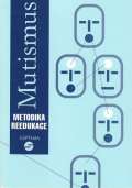 Septima Mutismus - Metodika reedukace