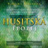 Vondruka Vlastimil Vondruka: Husitsk epopej (22xMP3-CD)