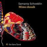 Tympanum Schweblin: Mimo dosah (MP3-CD)