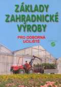 Septima Zklady zahradnick vroby pro odborn uilit