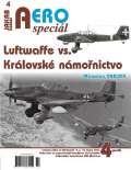 najdr Miroslav AEROspecil 4 - Luftwaffe vs. Krlovsk nmonictvo