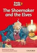 Oxford University Press Family and Friends Reader 2b: The Shomaker and the Elves