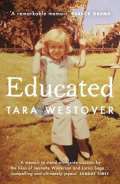 Cornerstone Educated : The Sunday Times and New York Times bestselling memoir