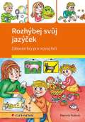 Grada Rozhbej svj jazek - Zbavn hry pro rozvoj ei