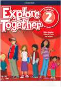 Oxford University Press Explore Together 2: Uebnice