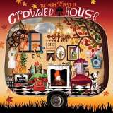 Crowded House Very Very Best Of