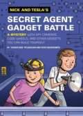 Pflugfelder "Science Bob" Nick and Teslas Secret Agent Gadget Battle