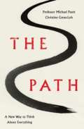 Penguin Books The Path - A New Way to Think About Everything