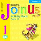 Cambridge University Press Join Us for English 1 Activity Book Audio CD