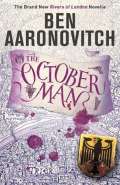 Aaronovitch Ben The October Man : A Rivers of London Novella