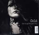 Cold Things We Can't Stop (Digipack)