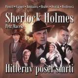 Macek Petr Sherlock Holmes: Hitlerv posel smrti - CDmp3