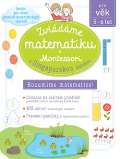 Svojtka Zvldme matematiku s Montessori a singapurskou metodou pro vk 5 - 6 let