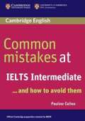 Cambridge University Press Common Mistakes at IELTS Intermediate