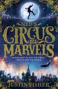 HarperCollins Publishers Neds Circus of Marvels