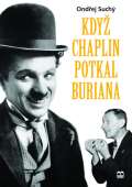 Such Ondej Kdy Chaplin potkal Buriana