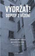 avrda Jaromr Vydra! Dopisy z vzen