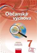 Fraus Obansk vchova 7 pro Z a vcelet gymnzia - Uebnice nov generace