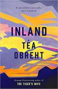 Obreht Ta Inland : From the award-winning author of The Tiger's Wife