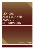 Karolinum Lexical and Semantic Aspects of Proverbs