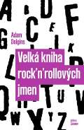 Volvox Globator Velk kniha rocknrollovch jmen