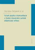 Karolinum Vztah jazyka a komunikace v esko-slovensko-polsk didaktick reflexi