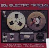 ZYX 80s Electro Tracks Volume 3