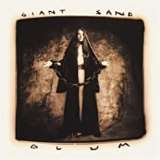 Giant Sand Glum -Annivers-