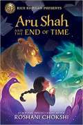 Chokshi Roshani Aru Shah and the End of Time