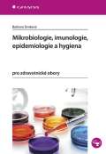 Grada Mikrobiologie, imunologie, epidemiologie a hygiena pro zdravotnick obory