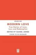 Jones Daniel Modern Love : Now an Amazon Prime series