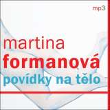 Formanov Martina Povdky na tlo (MP3-CD)