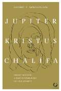 Books & Pipes Publishing Jupiter, Kristus, Chalfa