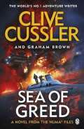 Cussler Clive Sea of Greed : NUMA Files #16